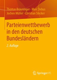 صورة الغلاف: Parteienwettbewerb in den deutschen Bundesländern 2nd edition 9783658292218