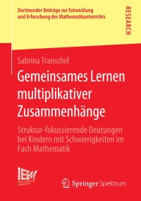 Imagen de portada: Gemeinsames Lernen multiplikativer Zusammenhänge 9783658292362