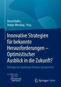 Cover image: Innovative Strategien für bekannte Herausforderungen - Optimistischer Ausblick in die Zukunft? 1st edition 9783658292881