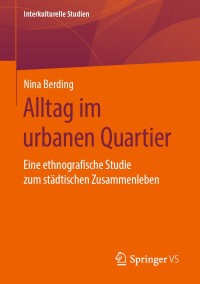 Cover image: Alltag im urbanen Quartier 9783658292928