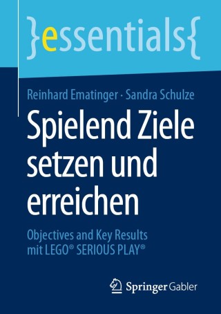 Cover image: Spielend Ziele setzen und erreichen 9783658293048
