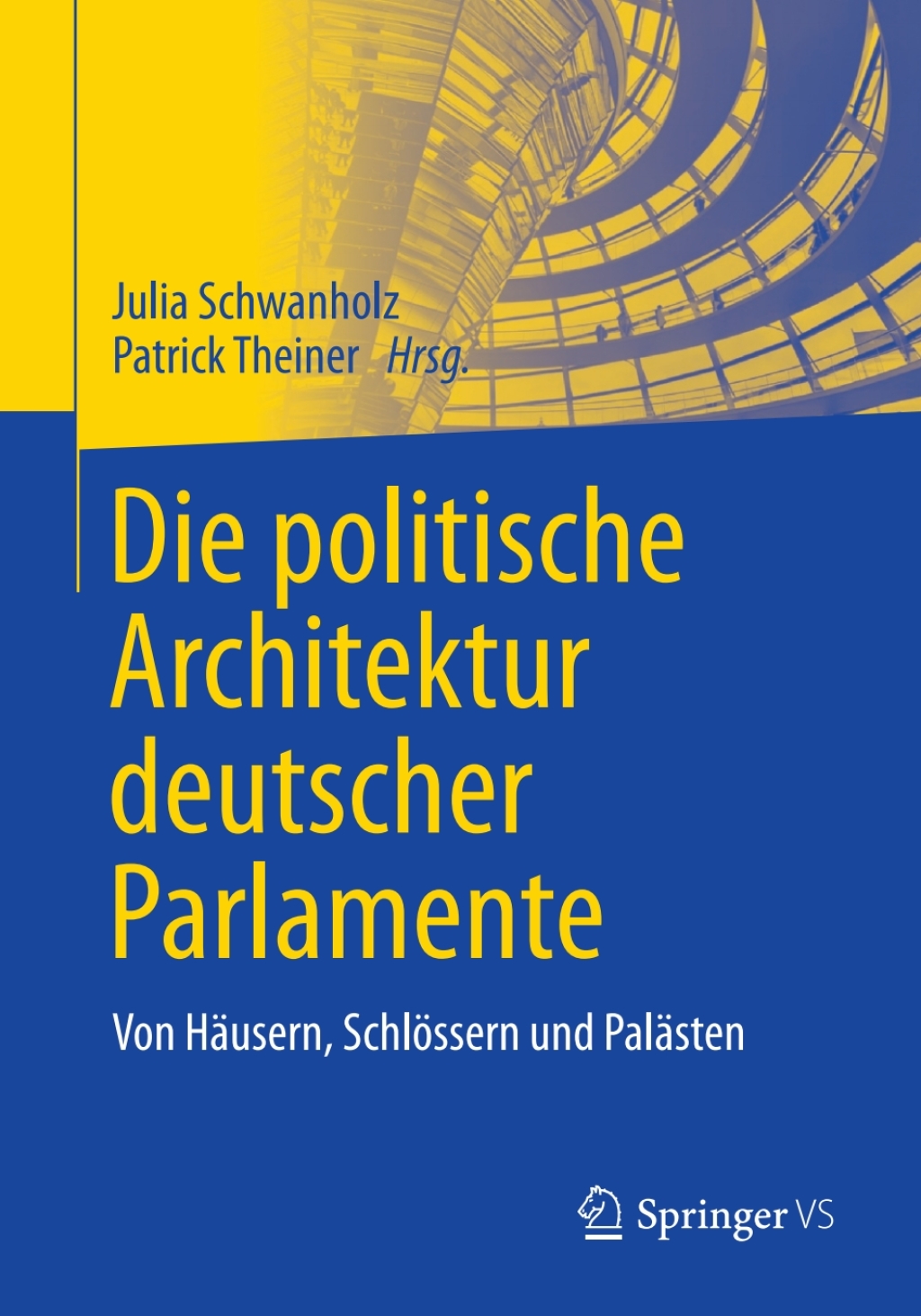 ISBN 9783658293307 product image for Die politische Architektur deutscher Parlamente - 1st Edition (eBook Rental) | upcitemdb.com