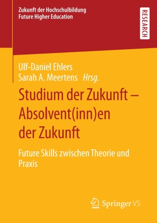 Cover image: Studium der Zukunft – Absolvent(inn)en der Zukunft 1st edition 9783658294267