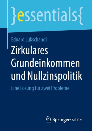 Titelbild: Zirkulares Grundeinkommen und Nullzinspolitik 9783658294670