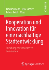 Imagen de portada: Kooperation und Innovation für eine nachhaltige Stadtentwicklung 1st edition 9783658295530