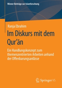 Imagen de portada: Im Diskurs mit dem Qurʼān 9783658295950