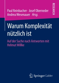 Cover image: Warum Komplexität nützlich ist 1st edition 9783658296001