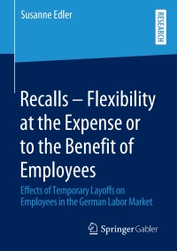 Cover image: Recalls – Flexibility at the Expense or to the Benefit of Employees 9783658296100