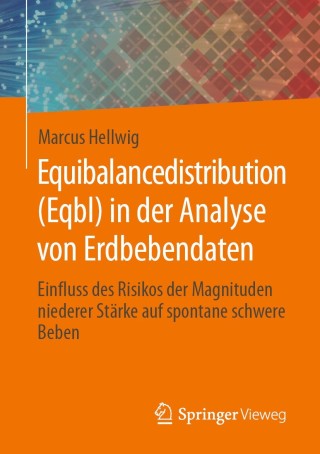 表紙画像: Equibalancedistribution (Eqbl) in der Analyse von Erdbebendaten 9783658296315