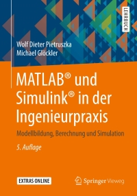 Cover image: MATLAB® und Simulink® in der Ingenieurpraxis 5th edition 9783658297398