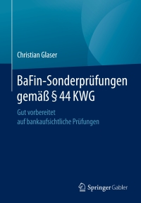 Imagen de portada: BaFin-Sonderprüfungen gemäß § 44 KWG 9783658297749