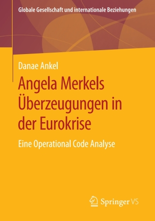Cover image: Angela Merkels Überzeugungen in der Eurokrise 9783658297961