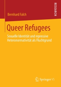 Cover image: Queer Refugees 9783658298043