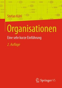 Cover image: Organisationen 2nd edition 9783658298319