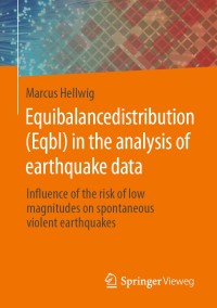 Cover image: Equibalancedistribution (Eqbl) in the analysis of earthquake data 9783658298586