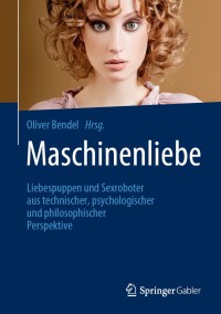 Cover image: Maschinenliebe 1st edition 9783658298630