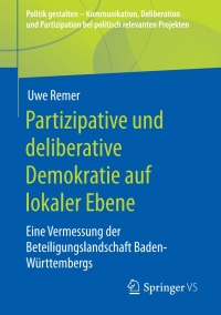 Titelbild: Partizipative und deliberative Demokratie auf lokaler Ebene 9783658299132