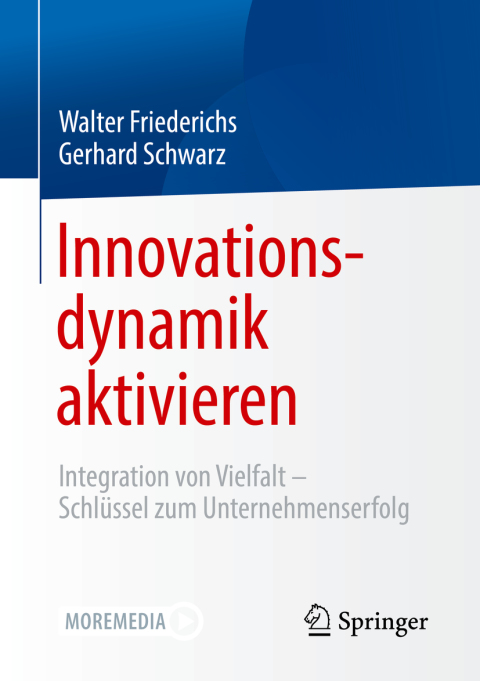 Innovationsdynamik aktivieren: Integration von Vielfalt - Schlüssel zum Unternehmenserfolg - FULL INSTANT DOWNLOAD | PDF DOCX EPUB