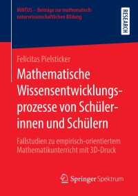 Cover image: Mathematische Wissensentwicklungsprozesse von Schülerinnen und Schülern 9783658299484