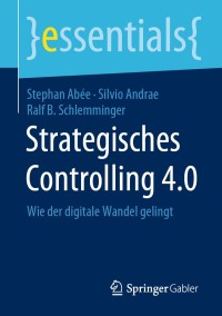 Imagen de portada: Strategisches Controlling 4.0 9783658300258