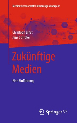 Cover image: Zukünftige Medien 9783658300586
