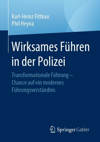 Cover image: Wirksames Führen in der Polizei 9783658301347