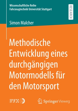 Cover image: Methodische Entwicklung eines durchgängigen Motormodells für den Motorsport 9783658301408