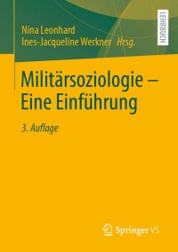 Cover image: Militärsoziologie – Eine Einführung 3rd edition 9783658301835