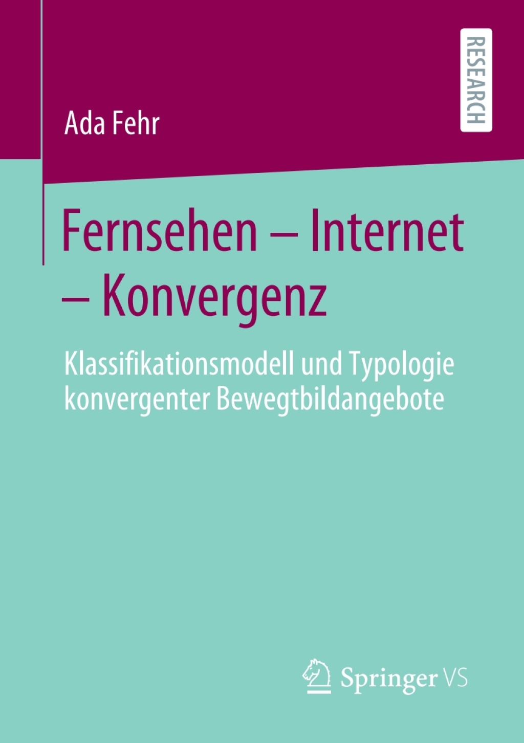 ISBN 9783658302504 product image for Fernsehen – Internet – Konvergenz (eBook Rental) | upcitemdb.com