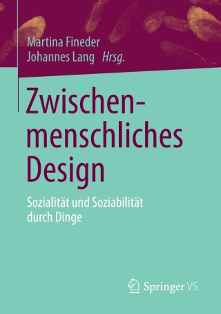 Omslagafbeelding: Zwischenmenschliches Design 1st edition 9783658302689