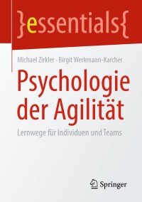Cover image: Psychologie der Agilität 9783658303563