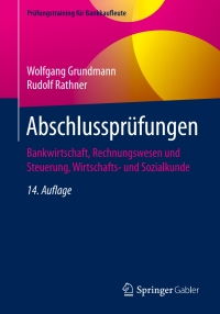 Cover image: Abschlussprüfungen 14th edition 9783658304249