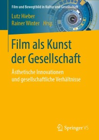 Cover image: Film als Kunst der Gesellschaft 1st edition 9783658304607