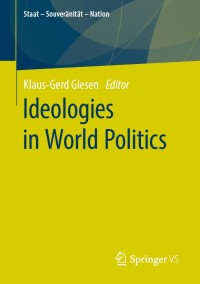 表紙画像: Ideologies in World Politics 1st edition 9783658305116