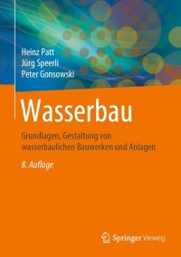 Imagen de portada: Wasserbau 8th edition 9783658305505
