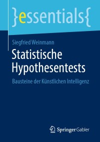 Cover image: Statistische Hypothesentests 9783658305901