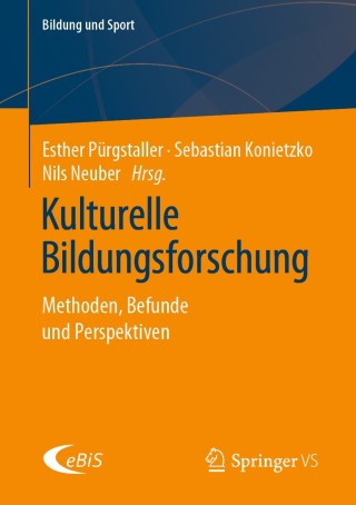 Titelbild: Kulturelle Bildungsforschung 1st edition 9783658306014