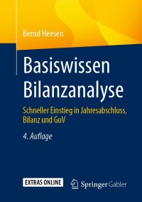 Omslagafbeelding: Basiswissen Bilanzanalyse 4th edition 9783658306113