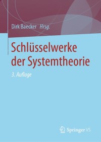 Imagen de portada: Schlüsselwerke der Systemtheorie 3rd edition 9783658306328