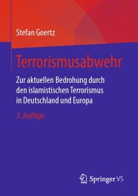 Omslagafbeelding: Terrorismusabwehr 3rd edition 9783658306717