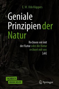 Cover image: Geniale Prinzipien der Natur 9783658306892
