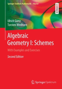 Cover image: Algebraic Geometry I: Schemes 2nd edition 9783658307325