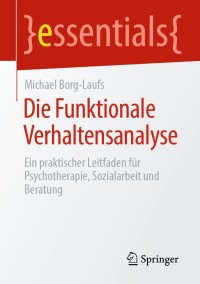 Imagen de portada: Die Funktionale Verhaltensanalyse 9783658308117