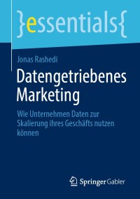 Cover image: Datengetriebenes Marketing 9783658308414