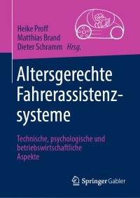 Cover image: Altersgerechte Fahrerassistenzsysteme 1st edition 9783658308704