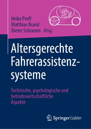 Immagine di copertina: Altersgerechte Fahrerassistenzsysteme 1st edition 9783658308704