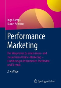 Cover image: Performance Marketing 2nd edition 9783658309114