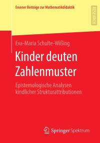 Cover image: Kinder deuten Zahlenmuster 9783658309510