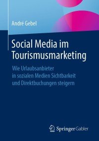 Cover image: Social Media im Tourismusmarketing 9783658310776