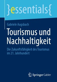 Imagen de portada: Tourismus und Nachhaltigkeit 9783658310837